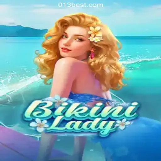 Discover the Excitement of BikiniLady: Dive into the Thrilling World of 013BET.COM's Oficial Slots Brasil