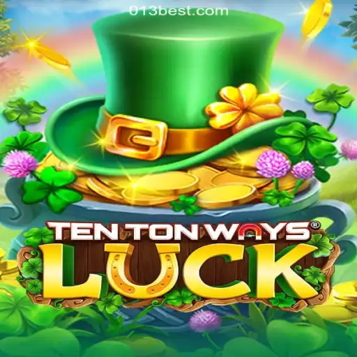 Exploring the Thrilling World of TenTonWaysLuck on 013BET.COM